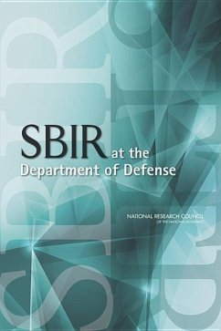 Sbir at the Department of Defense - National Research Council; Policy And Global Affairs; Board on Science Technology and Economic Policy; Committee on Capitalizing on Science Technology and Innovation an Assessment of the Small Business Innovation Research Program--Phase II