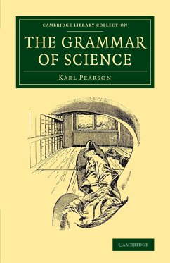 The Grammar of Science - Pearson, Karl