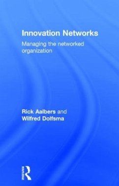 Innovation Networks - Aalbers, Rick; Dolfsma, Wilfred