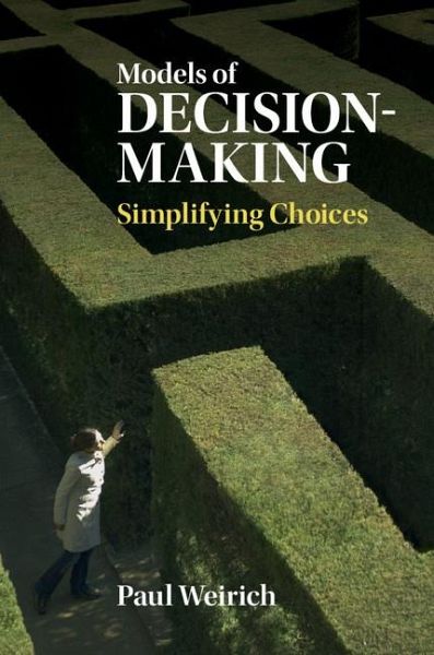 Models of Decision-Making Models of Decision-Making