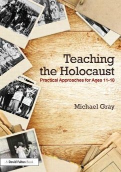 Teaching the Holocaust - Gray, Michael