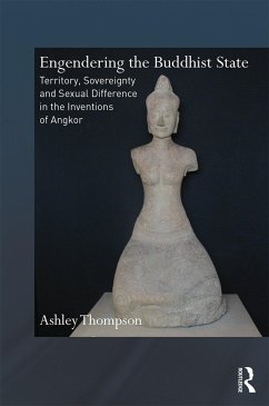 Engendering the Buddhist State - Thompson, Ashley