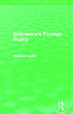 Indonesia's Foreign Policy (Routledge Revivals) - Leifer, Michael