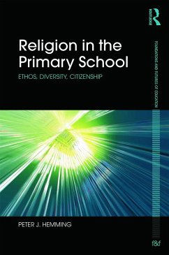 Religion in the Primary School - Hemming, Peter