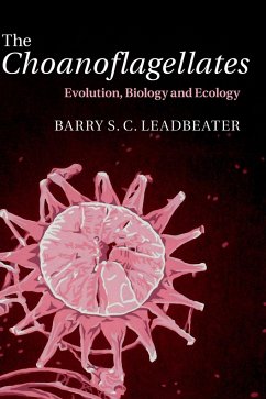 The Choanoflagellates - Leadbeater, Barry S. C.