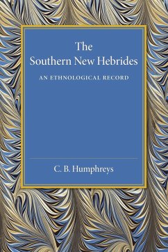 The Southern New Hebrides - Humphreys, C. B.