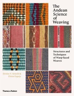 The Andean Science of Weaving - Arnold, Denise Y.; Espejo, Elvira
