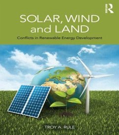 Solar, Wind and Land - Rule, Troy A