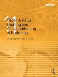 Faber & Kell's Heating and Air-Conditioning of Buildings - Oughton, Doug; Hodkinson, Steve; Brailsford, Richard