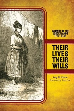 Their Lives, Their Wills - Porter, Amy M