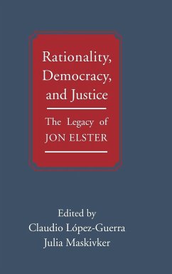 Rationality, Democracy, and Justice