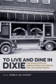 To Live and Dine in Dixie