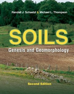 Soils - Schaetzl, Randall J.;Thompson, Michael L.