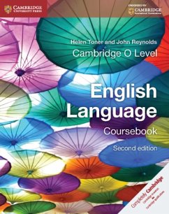 Cambridge O Level English Language Coursebook - Toner, Helen; Reynolds, John