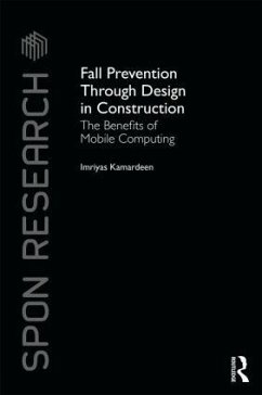 Fall Prevention Through Design in Construction - Kamardeen, Imriyas