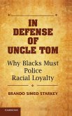 In Defense of Uncle Tom