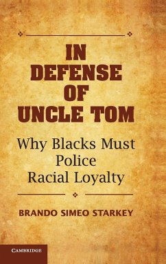 In Defense of Uncle Tom - Starkey, Brando Simeo