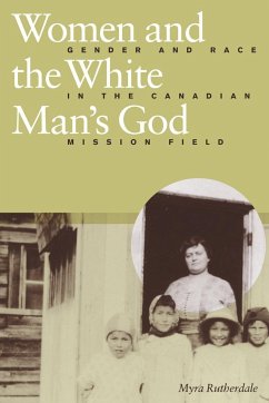 Women and the White Man's God - Rutherdale, Myra
