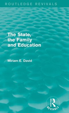 Cover The State, the Family and Education (Routledge Revivals)