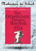 Das Grossmeister Turnier New York 1924