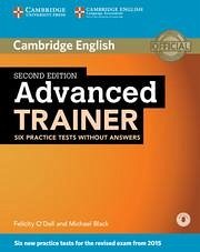 Advanced Trainer, Six Practice Tests Without Answers with Audio - O'Dell, Felicity; Black, Michael