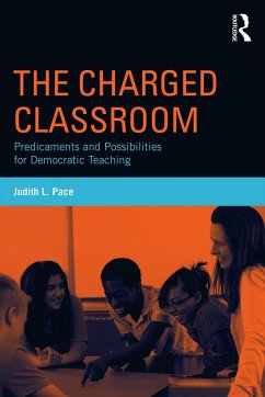 The Charged Classroom - Pace, Judith L