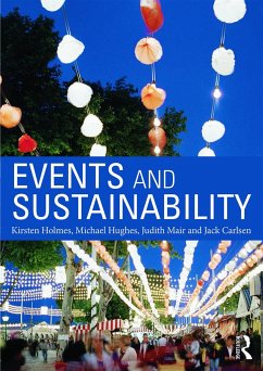 Events and Sustainability - Holmes, Kirsten; Hughes, Michael; Mair, Judith