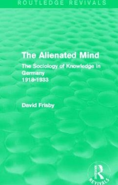 The Alienated Mind (Routledge Revivals) - Frisby, David