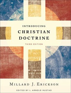 Introducing Christian Doctrine - Erickson, Millard J.; Hustad, L. Arnold