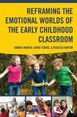 Reframing the Emotional Worlds of the Early Childhood Classroom