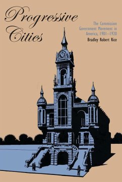 Progressive Cities - Rice, Bradley Robert