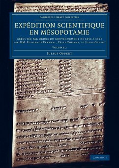 Expédition scientifique en Mésopotamie - Volume 2 - Oppert, Julius