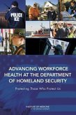 Advancing Workforce Health at the Department of Homeland Security