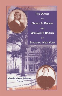 Cover The Diaries of Nancy A. Brown and William H. Brown of Edwards, New York