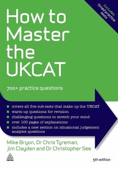 How to Master the Ukcat - Bryon, Mike; Tyreman, Chris; Clayden, Jim