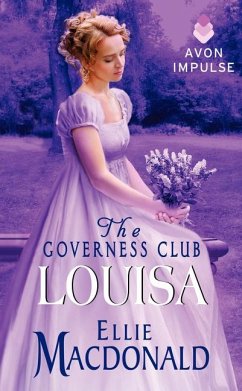 The Governess Club: Louisa - Macdonald, Ellie