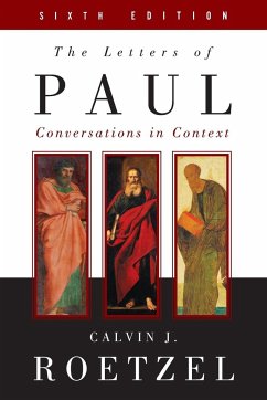The Letters of Paul, Sixth Edition - Roetzel, Calvin J.