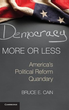 Democracy More or Less - Cain, Bruce