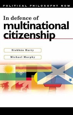 In Defence of Multinational Citizenship - Harty, Siobhan