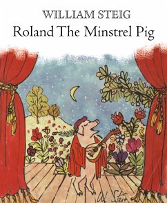 Roland the Minstrel Pig - Steig, William