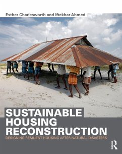 Sustainable Housing Reconstruction - Charlesworth, Esther; Ahmed, Iftekhar