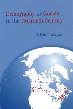 Demography in Canada in the Twentieth Century - Wargon, Sylvia T