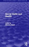 Social Skills and Health (Psychology Revivals)