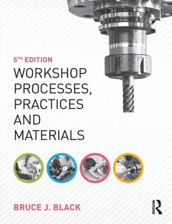Workshop Processes, Practices and Materials - Black, Bruce