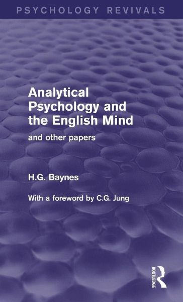 Analytical Psychology and the English Mind