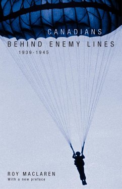 Canadians Behind Enemy Lines, 1939-1945 - MacLaren, Roy
