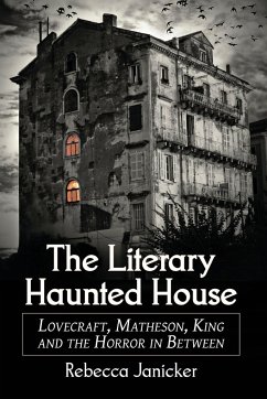 The Literary Haunted House - Janicker, Rebecca