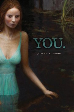 You. - Wood, Joseph P.