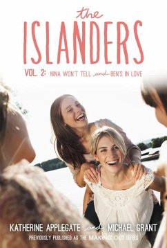 The Islanders: Volume 2 - Applegate, Katherine; Grant, Michael