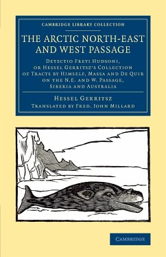 The Arctic North-East and West Passage - Gerritsz, Hessel